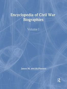 Hardcover Encyclopedia of Civil War Biographies Book