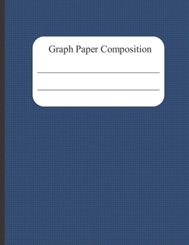 Paperback Graph Paper Composition Notebook: Quad Ruled 4x4. Graphing Paper Composition Book for Math & Science Students, 4 Squares per Inch - Blue Grid Cover (L Book