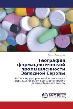Paperback Geografiya farmatsevticheskoy promyshlennosti Zapadnoy Evropy [Russian] Book