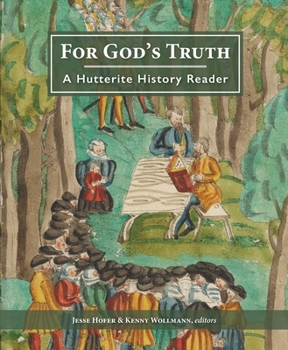 Paperback For God's Truth: A Hutterite History Reader Book