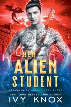 Paperback Her Alien Student Book
