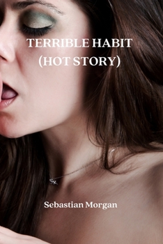 Paperback Terrible Habit (Hot Story) Book