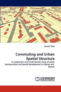 Paperback Commuting and Urban Spatial Structure Book