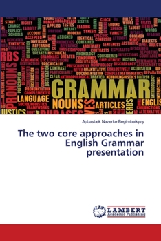 Paperback The two core approaches in English Grammar presentation Book