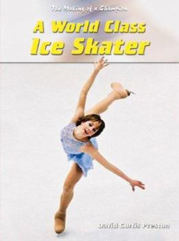 Library Binding A World-Class Ice Skater Book