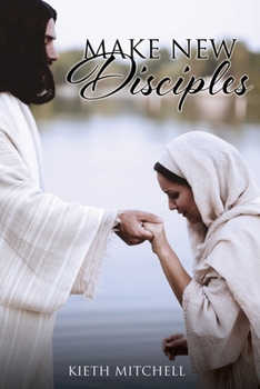 Paperback Make New Disciples Book