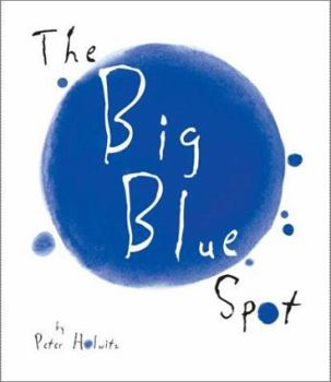 Hardcover The Big Blue Spot Book