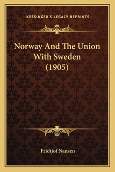 Paperback Norway And The Union With Sweden (1905) Book