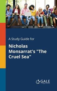 Paperback A Study Guide for Nicholas Monsarrat's "The Cruel Sea" Book