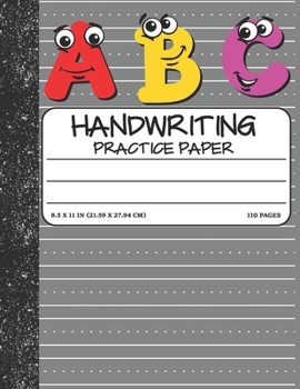 Paperback Handwriting Practice Paper: Dotted Mid-lines 110 Pages Uppercase and Lowercase Writing Sheets Notebook For Kids (Kindergarten To 3rd Grade Student Book