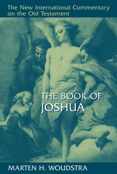 Book of Joshua New International Commentary on the Old Testament Joshua (New International Commentary on the Old Testament) - Book  of the New International Commentary on the Old Testament