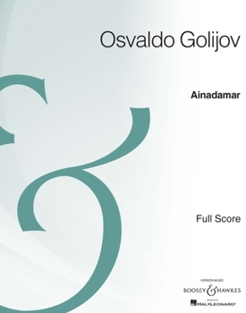 Ainadamar: Opera Full Score Archive Edition