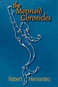 Paperback The Mermaid Chronicles Book