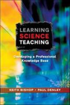 Paperback Learning Science Teaching: Developing a Professional Knowledge Base Book