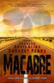 Paperback Macabre: A Journey Through Australia's Darkest Fears Book