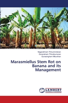 Paperback Marasmiellus Stem Rot on Banana and its Management Book