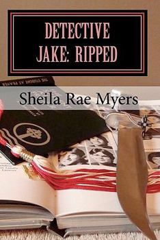 Paperback Detective Jake: Ripped Book