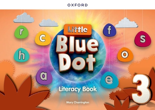 Paperback Little Blue Dot Level 3 Literacy Book