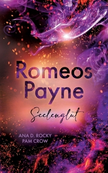 Paperback Romeos Payne: Seelenglut [German] Book