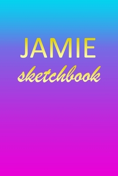 Paperback Jamie: Sketchbook - Blank Imaginative Sketch Book Paper - Pink Blue Gold Custom Letter J Personalized Cover - Teach & Practic Book