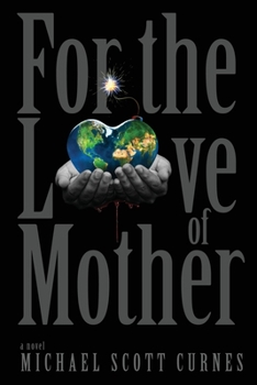 Paperback For the Love of Mother Book
