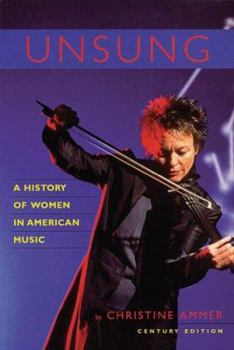 Paperback Unsung: A History of Women in American Music Book