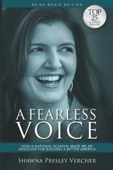 Paperback A Fearless Voice: How a National Scandal Made Me an Advocate for Building a Better America Book