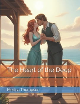 The Heart of the Deep (Bloodline Chronicles)