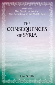 Paperback The Consequences of Syria Book