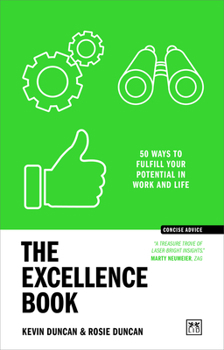 Paperback The Excellence Book: 50 Ways to Be Your Best Book