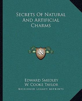 Paperback Secrets Of Natural And Artificial Charms Book