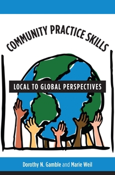 Paperback Community Practice Skills: Local to Global Perspectives Book