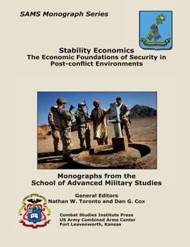 Paperback Stability Economics: The Economic Foundations of Security in Post-conflict Environments Book