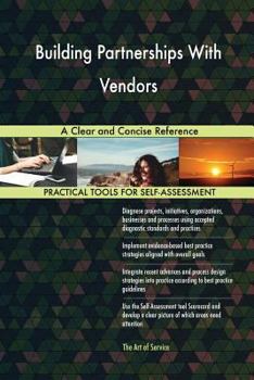 Paperback Building Partnerships With Vendors A Clear and Concise Reference Book
