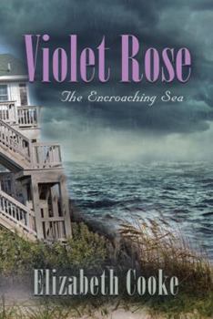 Violet Rose - Book #1 of the Rose Trilogy