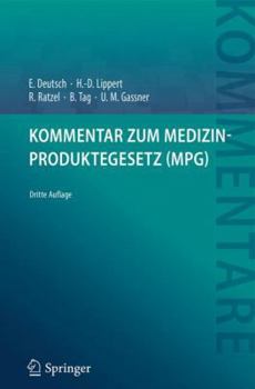 Hardcover Kommentar Zum Medizinproduktegesetz (Mpg) [German] Book