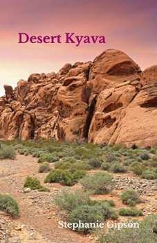 Paperback Desert Kyava: Beginning of a Legend Book