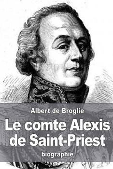 Paperback Le comte Alexis de Saint-Priest [French] Book