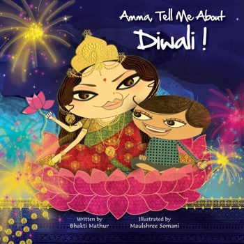 Amma, Tell Me about Diwali! (Hindi): Amma Kahe Kahani, Diwali! - Book  of the Amma Tell Me
