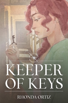 Keeper of Keys - Book #3 of the Molly Chase