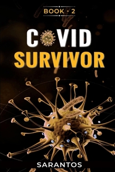 Paperback Covid Survivor: Volume 2 Book