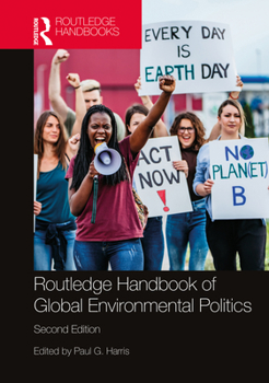 Hardcover Routledge Handbook of Global Environmental Politics Book