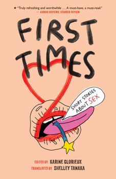 Paperback First Times: Short Stories about Sex Book