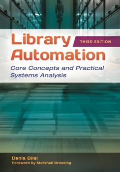 Paperback Library Automation: Core Concepts and Practical Systems Analysis Book