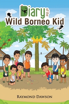 Paperback Diary of the Wild Borneo Kid Book