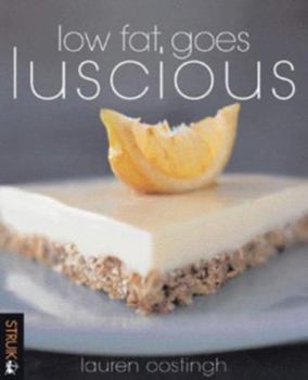 Paperback Low Fat Goes Luscious Book
