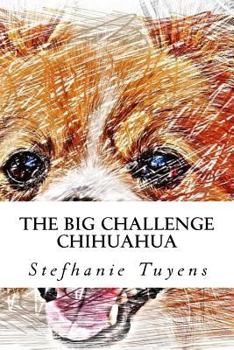 Paperback The Big Challenge Chihuahua: Adult Coloring Book