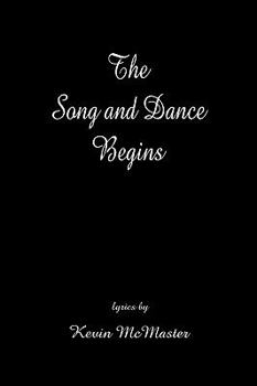 Paperback The Song and Dance Begins Book