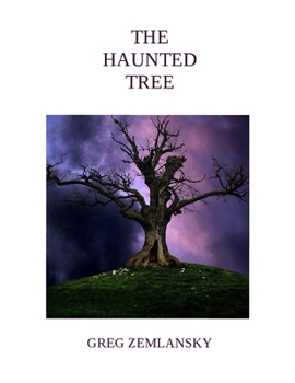 THE HAUNTED TREE