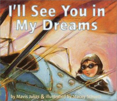 Hardcover I'll See You in My Dreams Book
